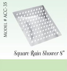 Square rain shower 8" Model #ACC-35
