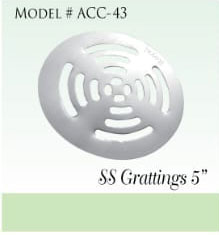 SS Grattings 5" Model #ACC-43